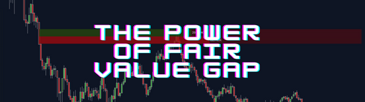 Unleashing the Power of Fair Value Gap Trading Strategy - ScalperIntel